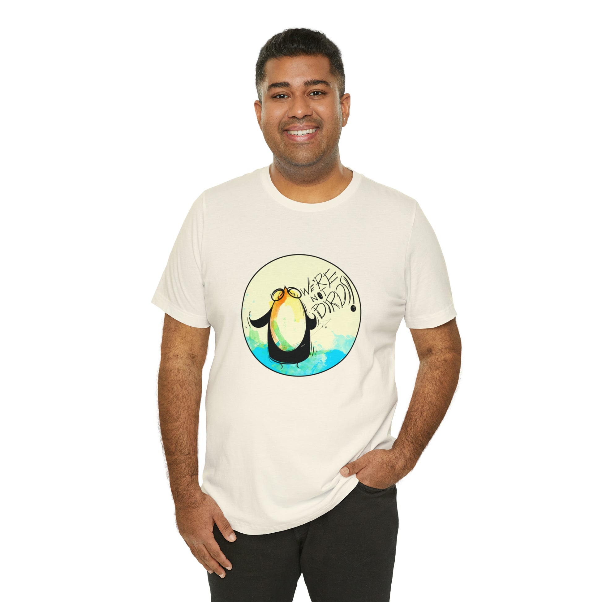 We're Not Birds! Jersey Short Sleeve Tee T-Shirt Printify   