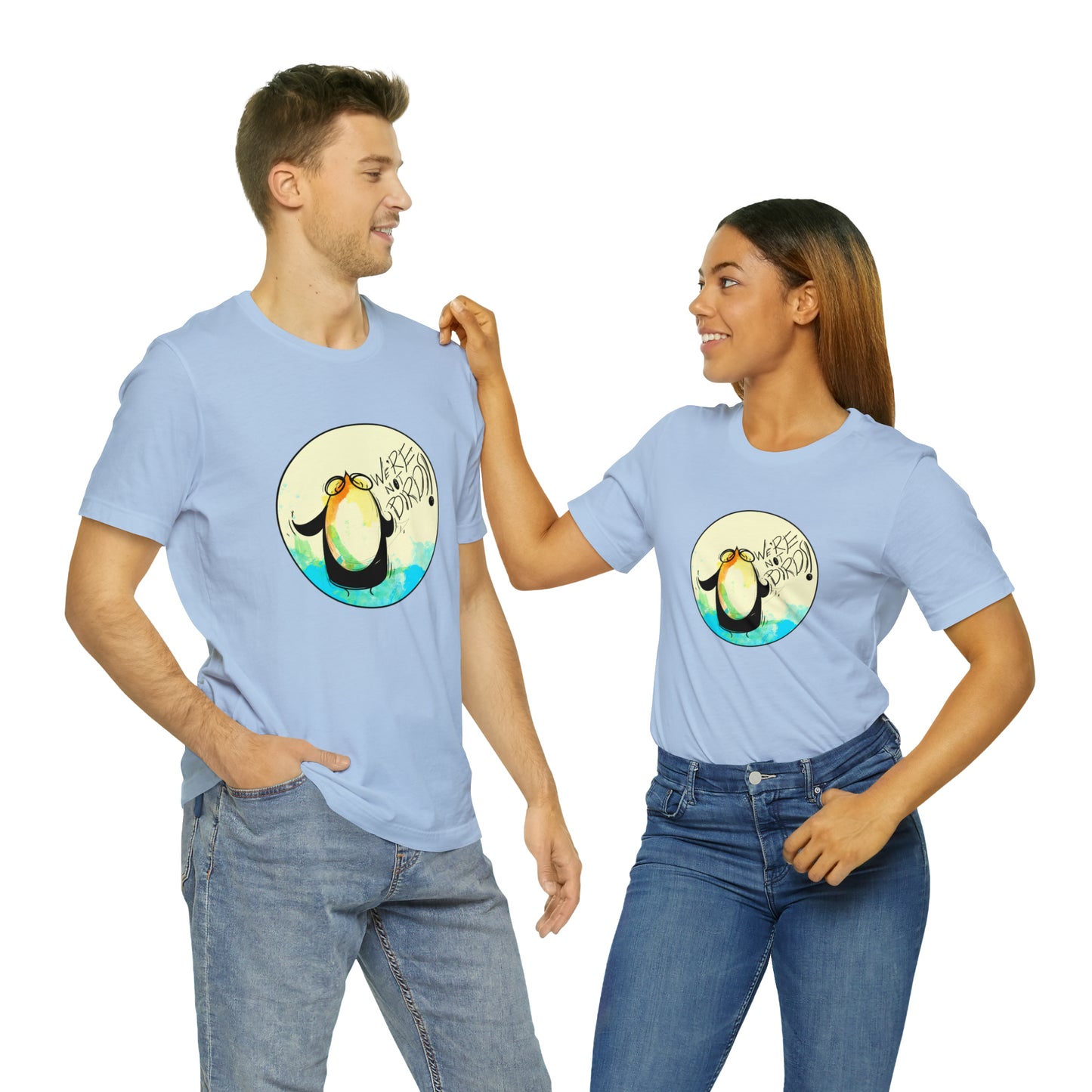 We're Not Birds! Jersey Short Sleeve Tee T-Shirt Printify   