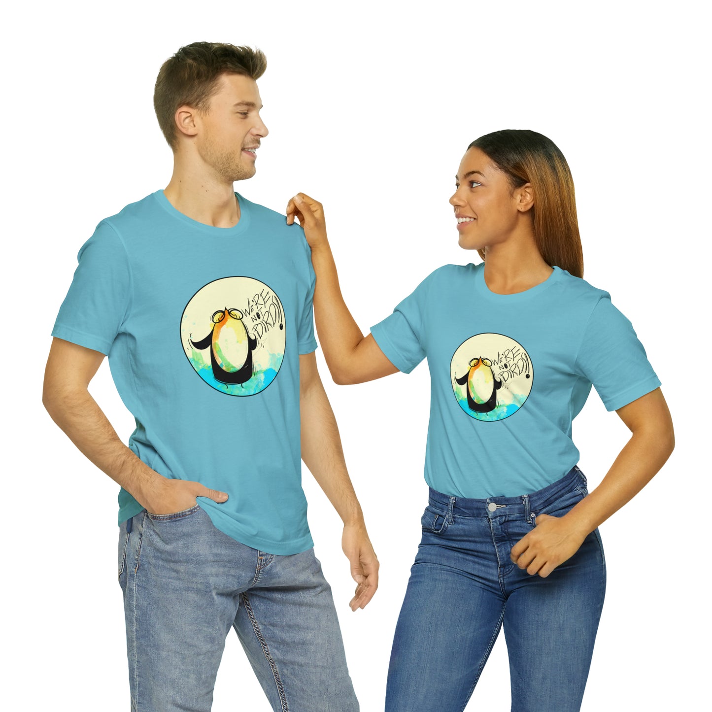 We're Not Birds! Jersey Short Sleeve Tee T-Shirt Printify Turquoise S 