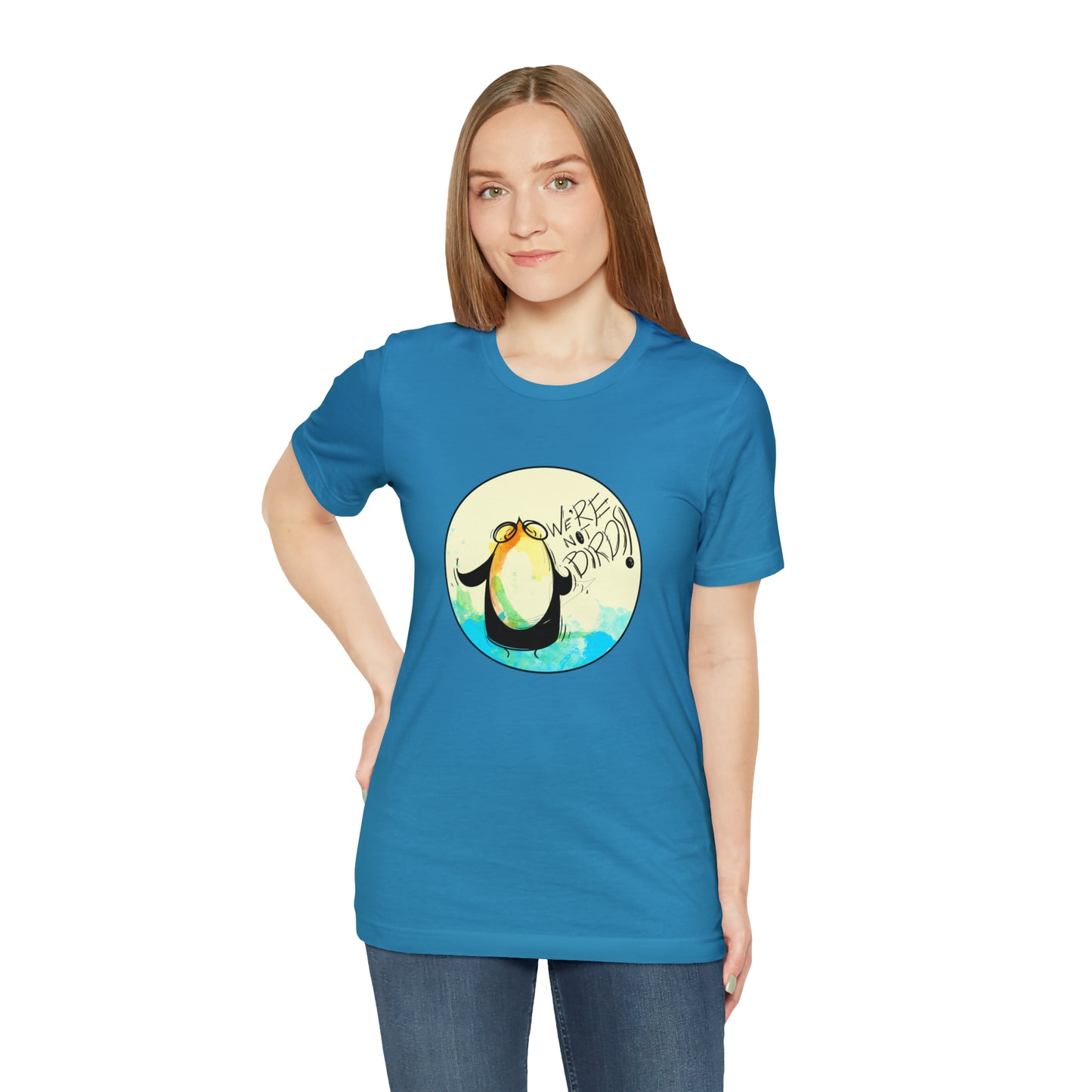 We're Not Birds! Jersey Short Sleeve Tee T-Shirt Printify   