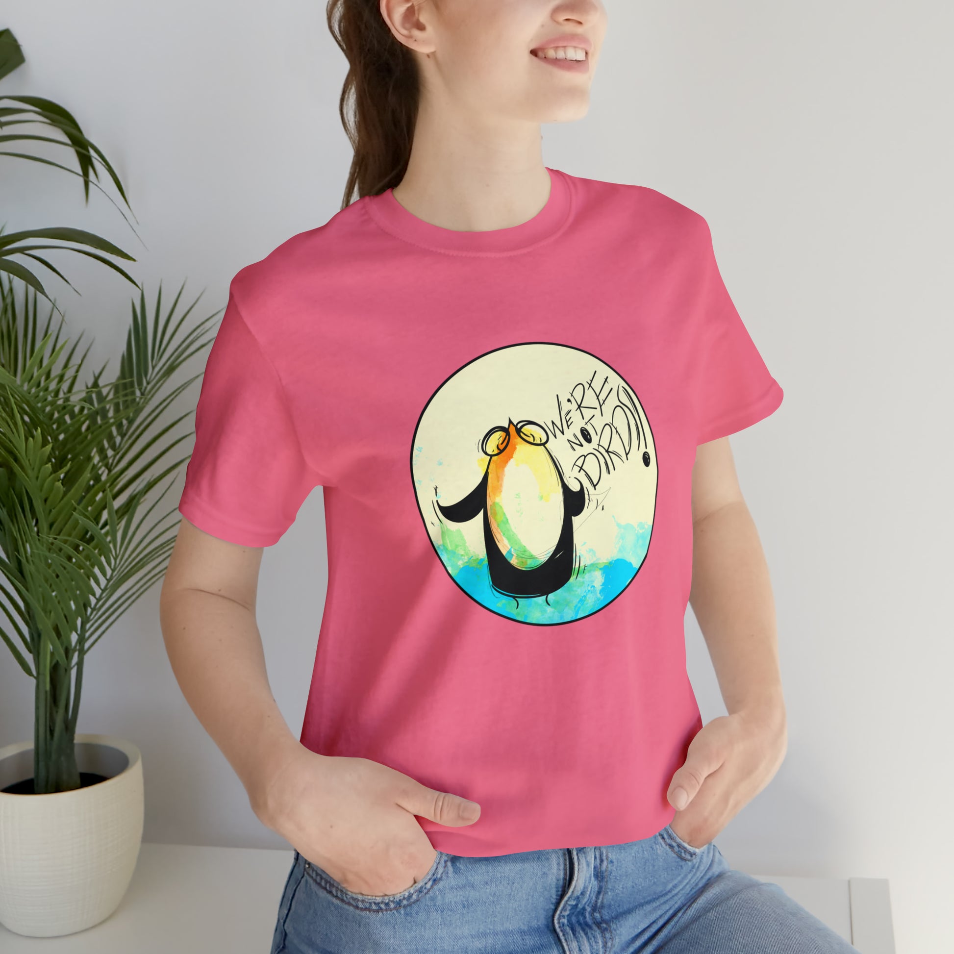 We're Not Birds! Jersey Short Sleeve Tee T-Shirt Printify   