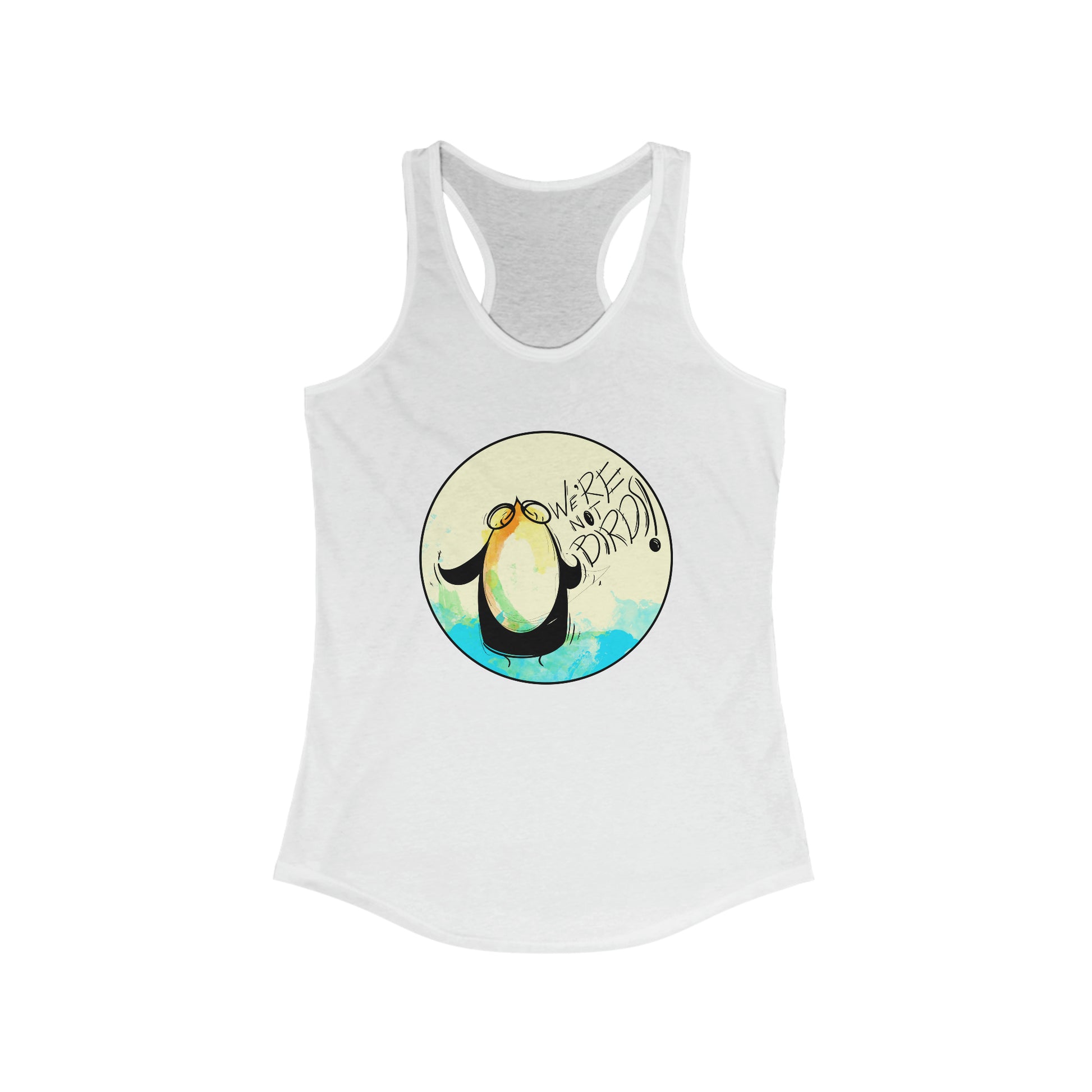 We're Not Birds! Women's Racerback Tank Tank Top Printify XS Solid White 