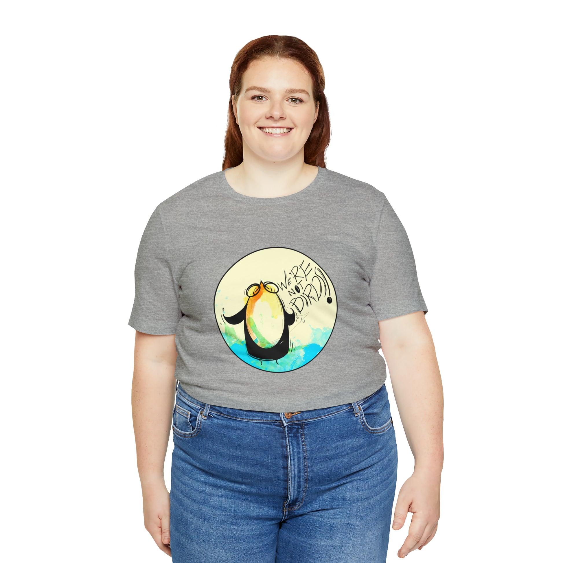 We're Not Birds! Jersey Short Sleeve Tee T-Shirt Printify   