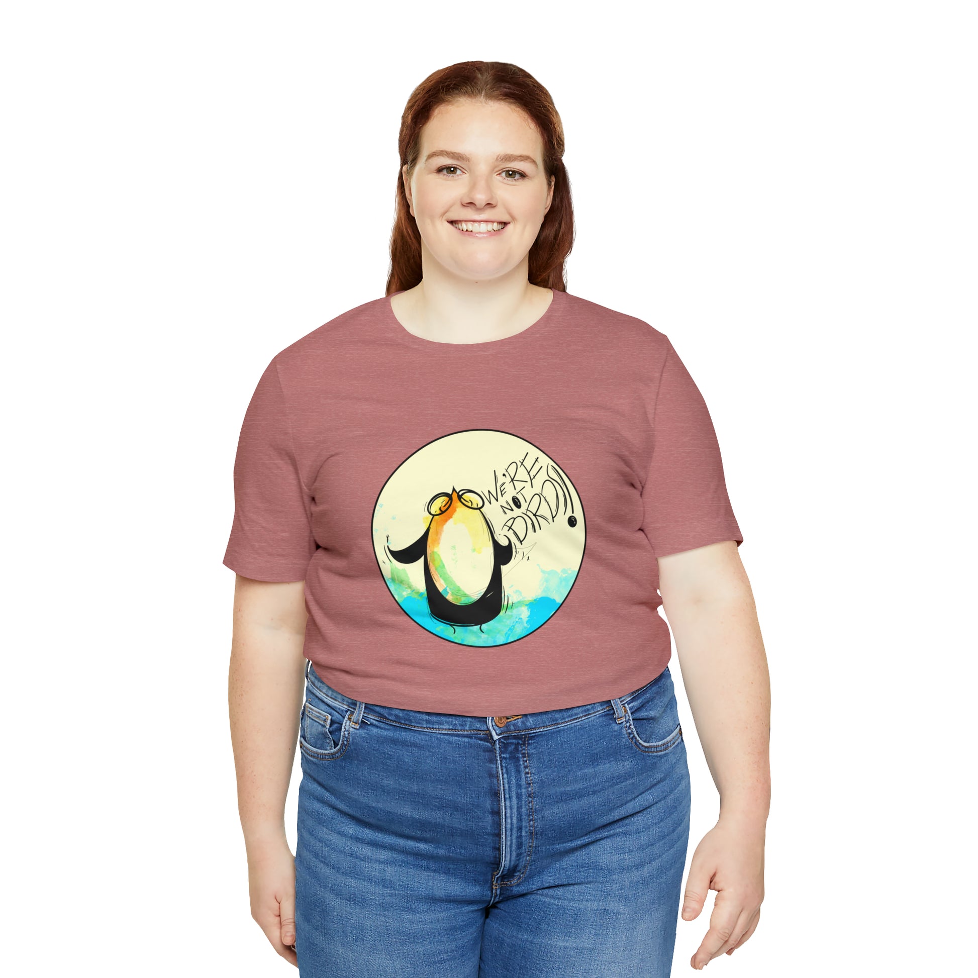 We're Not Birds! Jersey Short Sleeve Tee T-Shirt Printify   