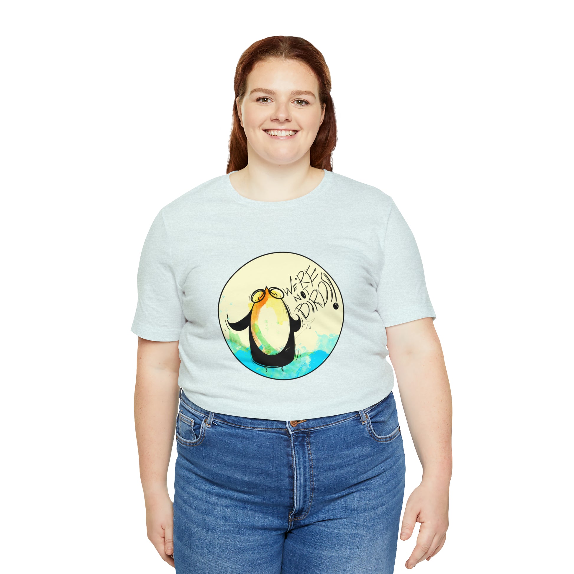 We're Not Birds! Jersey Short Sleeve Tee T-Shirt Printify   