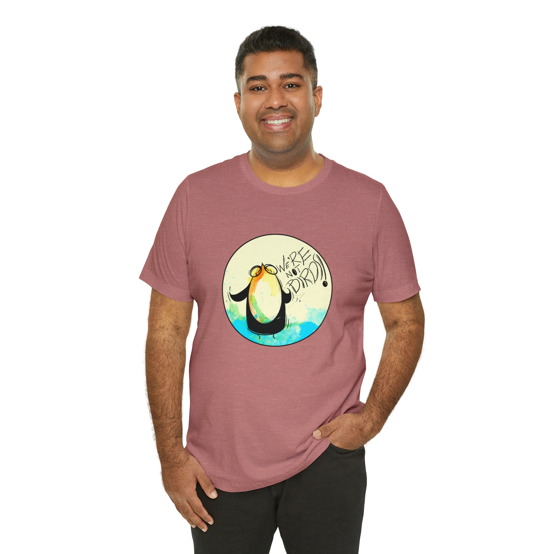 We're Not Birds! Jersey Short Sleeve Tee T-Shirt Printify   