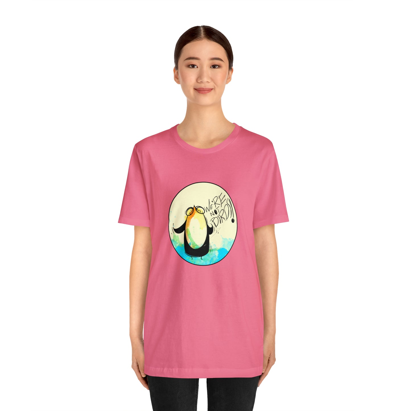 We're Not Birds! Jersey Short Sleeve Tee T-Shirt Printify   