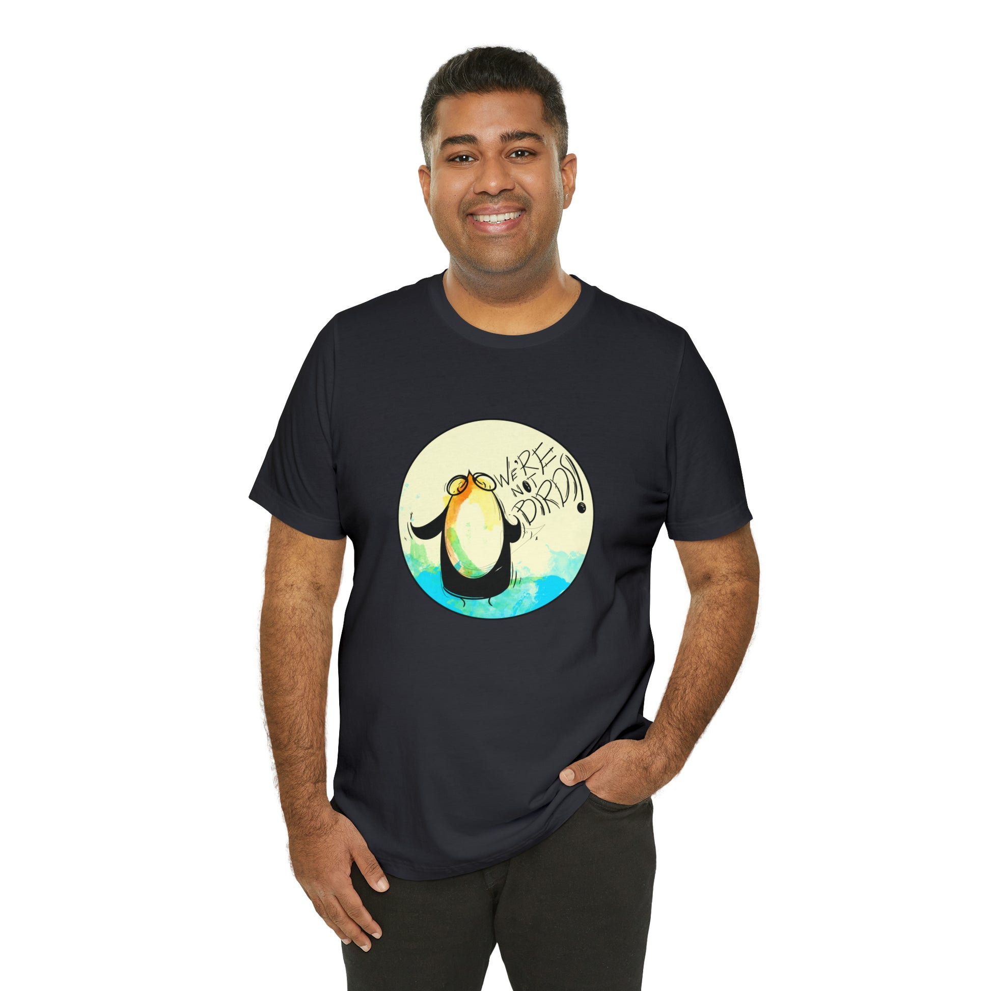 We're Not Birds! Jersey Short Sleeve Tee T-Shirt Printify   