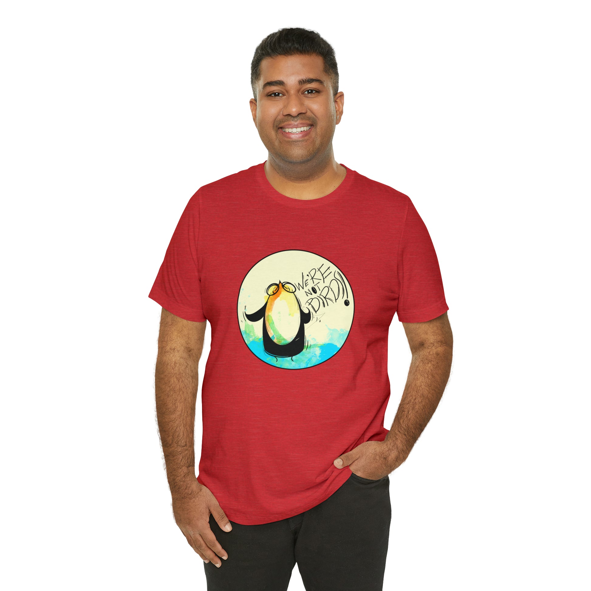 We're Not Birds! Jersey Short Sleeve Tee T-Shirt Printify   